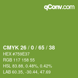 カラーコード: CMYK 26 / 0 / 65 / 38 | qconv.com