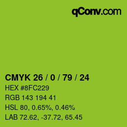 Color code: CMYK 26 / 0 / 79 / 24 | qconv.com