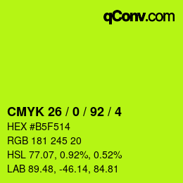 カラーコード: CMYK 26 / 0 / 92 / 4 | qconv.com