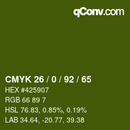 カラーコード: CMYK 26 / 0 / 92 / 65 | qconv.com
