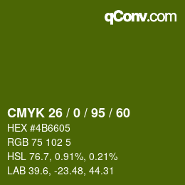 Color code: CMYK 26 / 0 / 95 / 60 | qconv.com