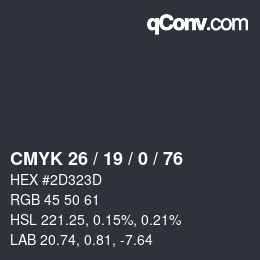 Código de color: CMYK 26 / 19 / 0 / 76 | qconv.com