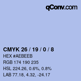 カラーコード: CMYK 26 / 19 / 0 / 8 | qconv.com