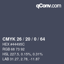 Color code: CMYK 26 / 20 / 0 / 64 | qconv.com