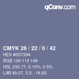 颜色代码: CMYK 26 / 22 / 0 / 42 | qconv.com