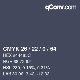 Color code: CMYK 26 / 22 / 0 / 64 | qconv.com