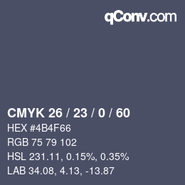 Color code: CMYK 26 / 23 / 0 / 60 | qconv.com