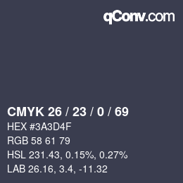Color code: CMYK 26 / 23 / 0 / 69 | qconv.com