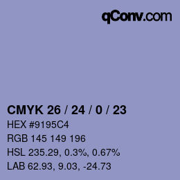 カラーコード: CMYK 26 / 24 / 0 / 23 | qconv.com