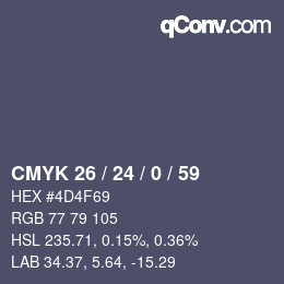 カラーコード: CMYK 26 / 24 / 0 / 59 | qconv.com