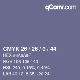 カラーコード: CMYK 26 / 26 / 0 / 44 | qconv.com
