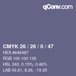 颜色代码: CMYK 26 / 26 / 0 / 47 | qconv.com