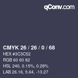 Color code: CMYK 26 / 26 / 0 / 68 | qconv.com