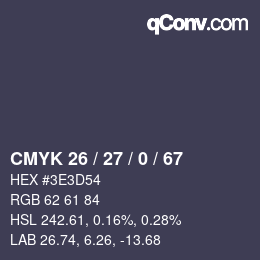 カラーコード: CMYK 26 / 27 / 0 / 67 | qconv.com