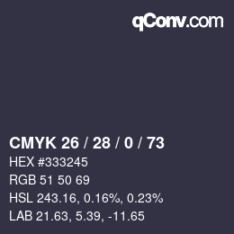 Color code: CMYK 26 / 28 / 0 / 73 | qconv.com