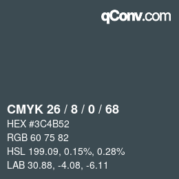カラーコード: CMYK 26 / 8 / 0 / 68 | qconv.com