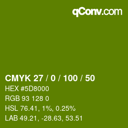 Color code: CMYK 27 / 0 / 100 / 50 | qconv.com