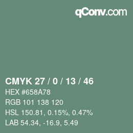 カラーコード: CMYK 27 / 0 / 13 / 46 | qconv.com