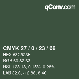 カラーコード: CMYK 27 / 0 / 23 / 68 | qconv.com
