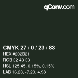 Color code: CMYK 27 / 0 / 23 / 83 | qconv.com