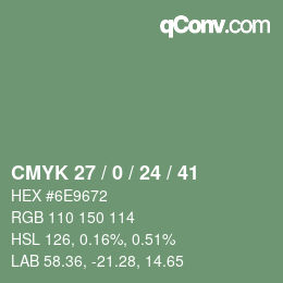 カラーコード: CMYK 27 / 0 / 24 / 41 | qconv.com