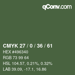 Código de color: CMYK 27 / 0 / 36 / 61 | qconv.com