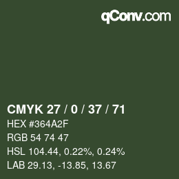 Color code: CMYK 27 / 0 / 37 / 71 | qconv.com
