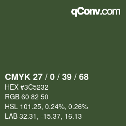 カラーコード: CMYK 27 / 0 / 39 / 68 | qconv.com