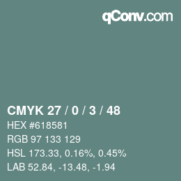 カラーコード: CMYK 27 / 0 / 3 / 48 | qconv.com