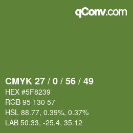 Color code: CMYK 27 / 0 / 56 / 49 | qconv.com