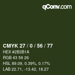 Color code: CMYK 27 / 0 / 56 / 77 | qconv.com