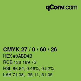 カラーコード: CMYK 27 / 0 / 60 / 26 | qconv.com