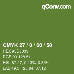 Farbcode: CMYK 27 / 0 / 60 / 50 | qconv.com