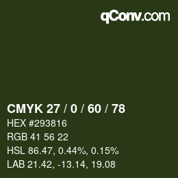 カラーコード: CMYK 27 / 0 / 60 / 78 | qconv.com