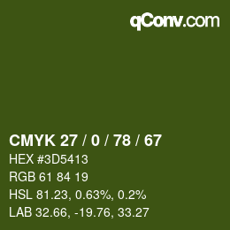 Farbcode: CMYK 27 / 0 / 78 / 67 | qconv.com