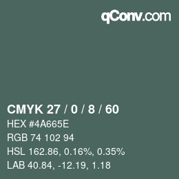 カラーコード: CMYK 27 / 0 / 8 / 60 | qconv.com