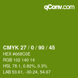 Color code: CMYK 27 / 0 / 90 / 45 | qconv.com