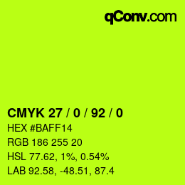 カラーコード: CMYK 27 / 0 / 92 / 0 | qconv.com