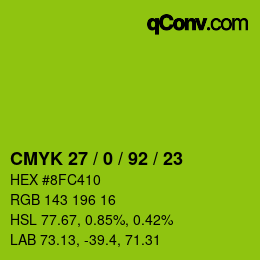 カラーコード: CMYK 27 / 0 / 92 / 23 | qconv.com