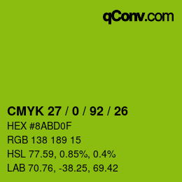 Color code: CMYK 27 / 0 / 92 / 26 | qconv.com