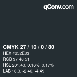 カラーコード: CMYK 27 / 10 / 0 / 80 | qconv.com