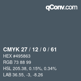 カラーコード: CMYK 27 / 12 / 0 / 61 | qconv.com