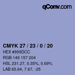 Color code: CMYK 27 / 23 / 0 / 20 | qconv.com