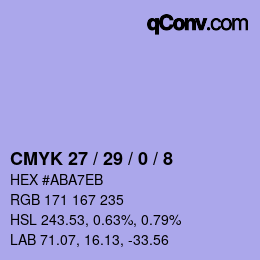 カラーコード: CMYK 27 / 29 / 0 / 8 | qconv.com