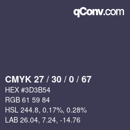 カラーコード: CMYK 27 / 30 / 0 / 67 | qconv.com