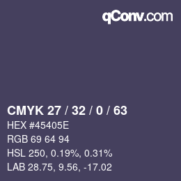 カラーコード: CMYK 27 / 32 / 0 / 63 | qconv.com