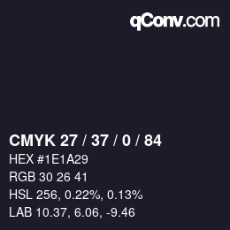 カラーコード: CMYK 27 / 37 / 0 / 84 | qconv.com