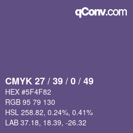 Color code: CMYK 27 / 39 / 0 / 49 | qconv.com