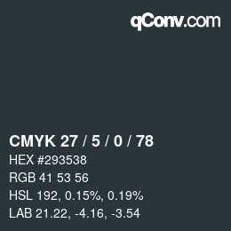 Color code: CMYK 27 / 5 / 0 / 78 | qconv.com