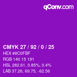カラーコード: CMYK 27 / 92 / 0 / 25 | qconv.com
